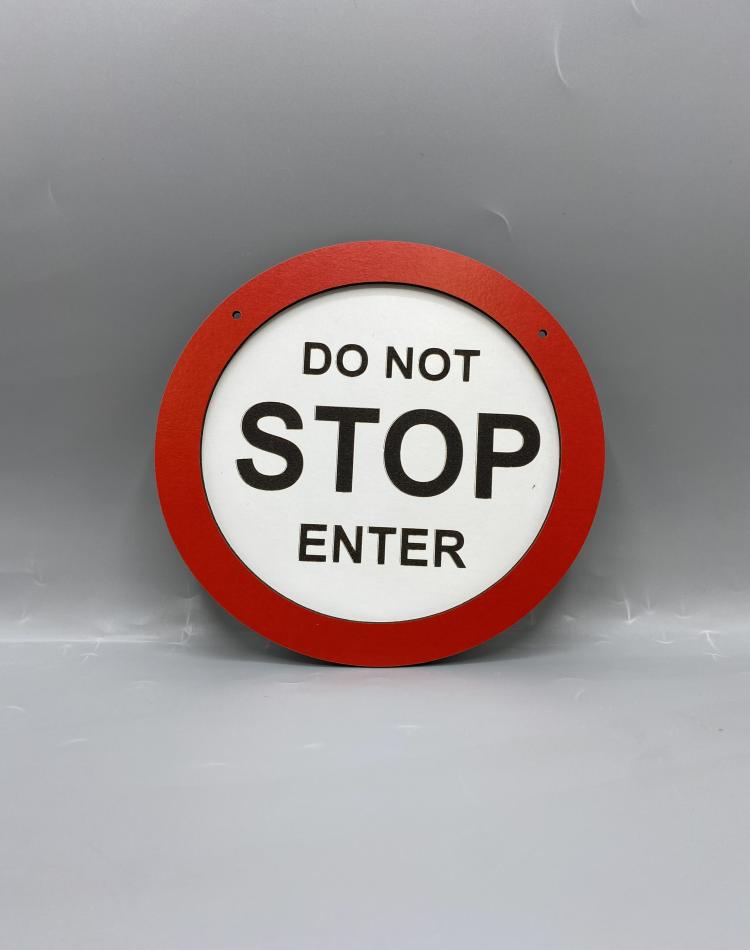 تابلو ممنوعه طرح do not stop enter کد 000114